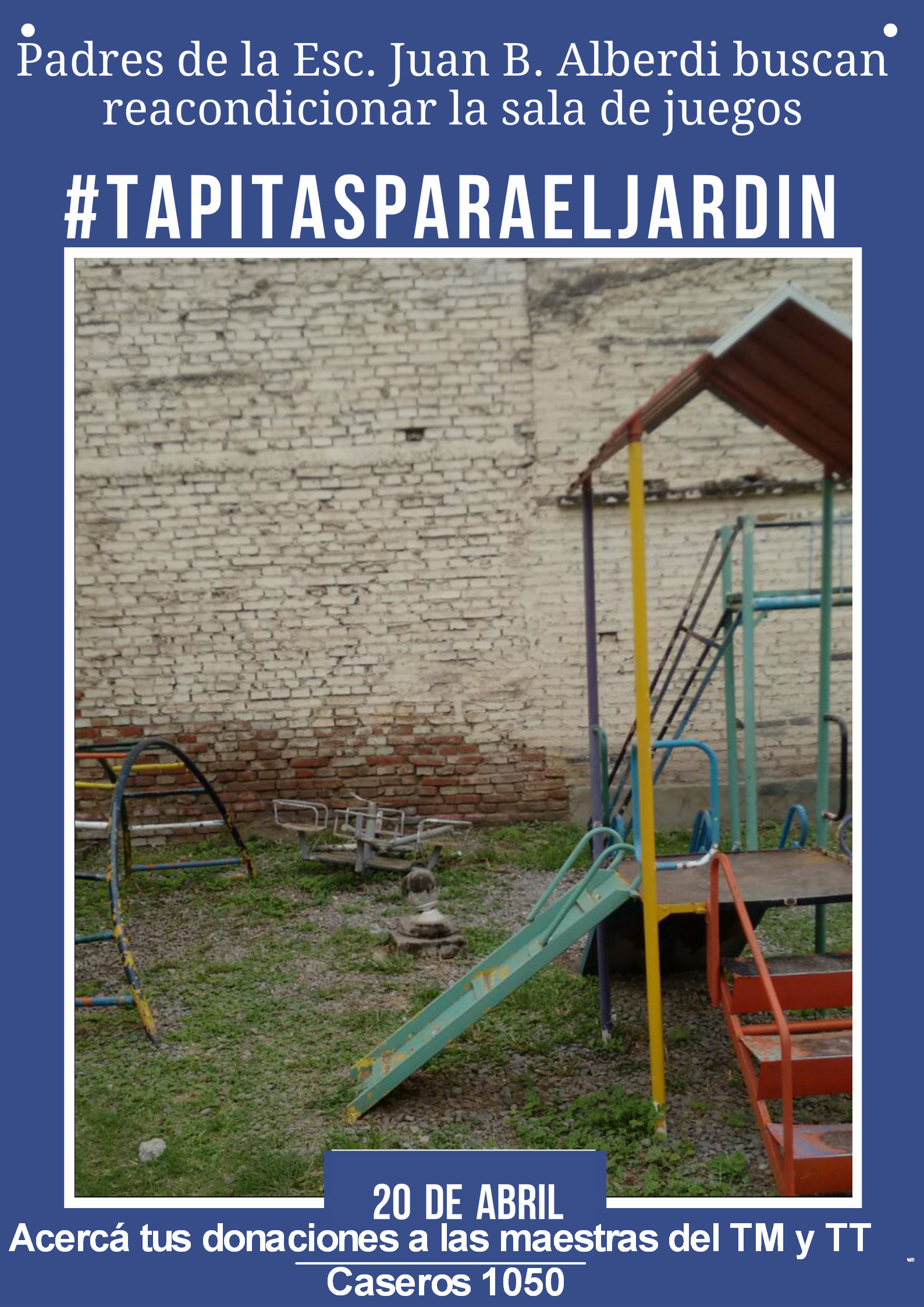 #TapitasparaelJardin: la colecta de padres para reacondicionar el patio de juegos