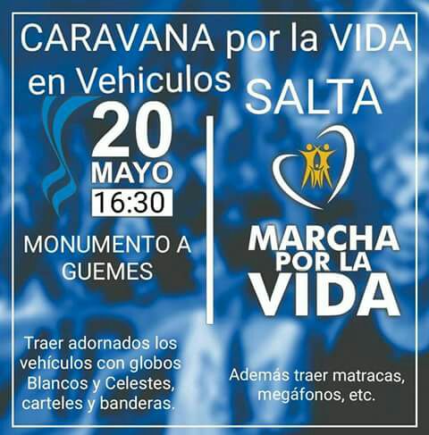 En todo el país se realiza la marcha y caravana por la vida