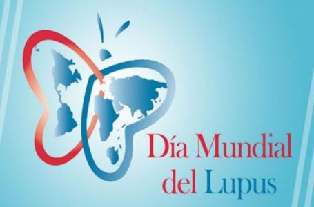 Hoy 10 de mayo es el Día Mundial del Lupus
