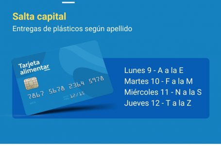 Habrá entrega de Tarjetas Alimentar en Salta Capital