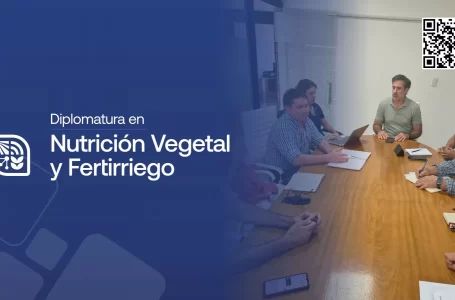 Inscribite a la Diplomatura en Nutrición Vegetal y Fertirriego