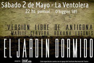 “El Jardín Dormido” en la Ventolera