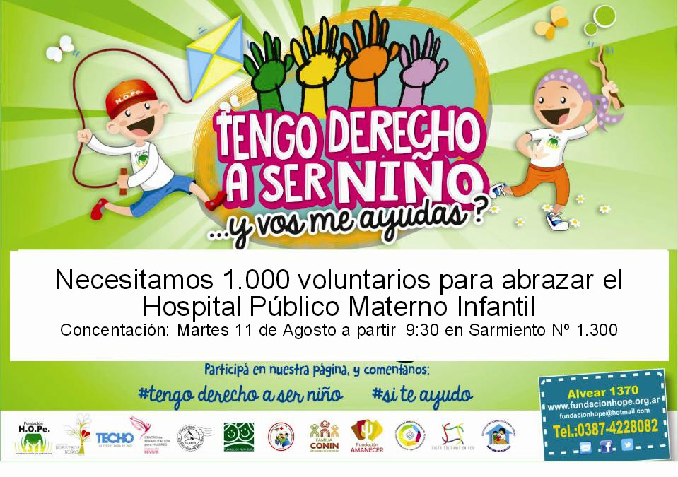 Convocan a mil voluntarios para abrazar al Hospital Público Materno Infantil