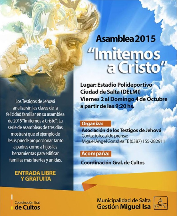 La ciudad será escenario de la Asamblea anual de la Asociación de Testigos de Jehová