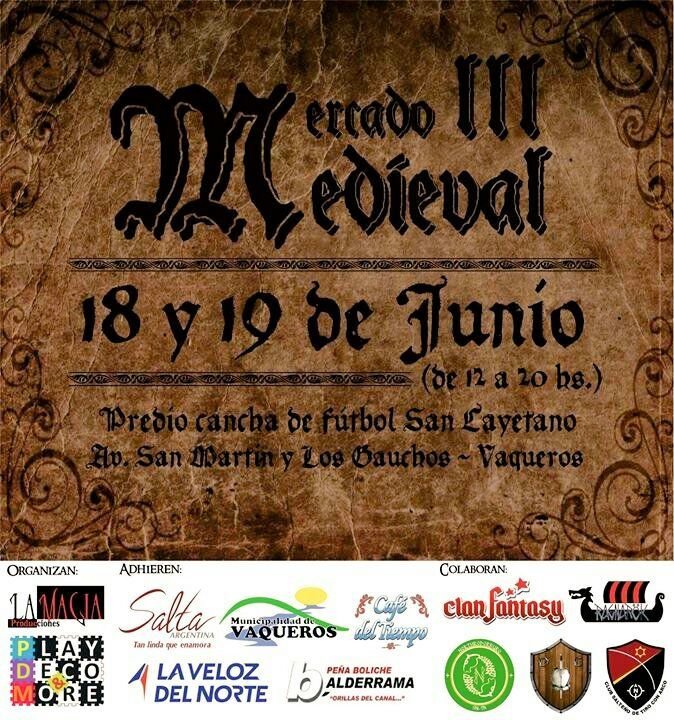 Se viene la Tercera edición del Mercado Medieval en Vaqueros