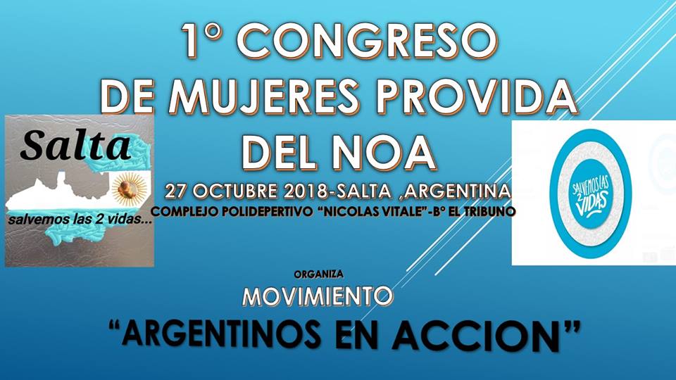 Se viene el 1º Congreso de Mujeres Pro Vida del NOA en Salta