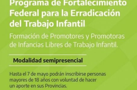 Becas para capacitarse en Infancias Libres de Trabajo Infantil