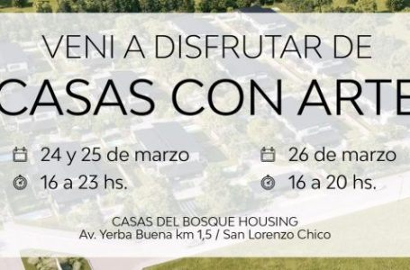 Comienza mañana “Casas Con Arte” una opción diferente para el fin de semana largo