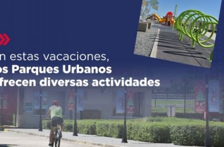 En estas vacaciones, los Parques Urbanos ofrecen diversas actividades